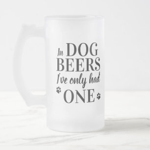 Chope Givrée Amusant chien Lover Bière Lover Personnalisé Anima
