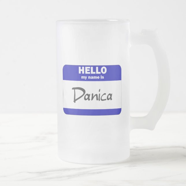 Chope Givrée Bonjour mon nom est Danica (bleu) (Droit)