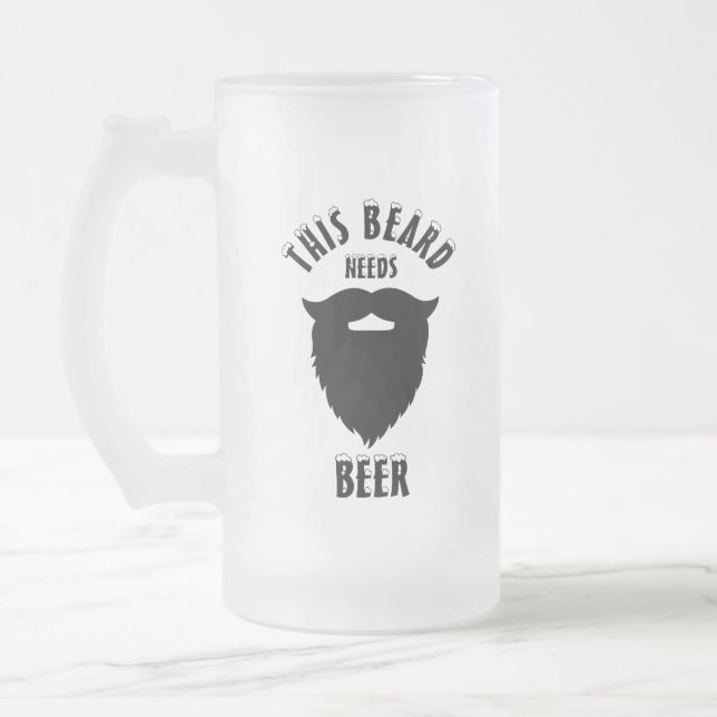 Chope Givrée Cette barbe a besoin de bière, (Gauche)