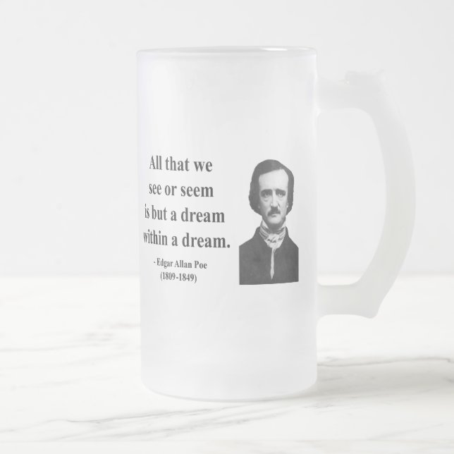 Chope Givrée Citation 1B d'Edgar Allen Poe (Droit)