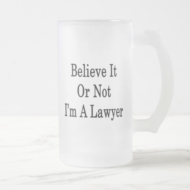 Chope Givrée Croyez que c'ou pas moi suis un avocat (Droit)