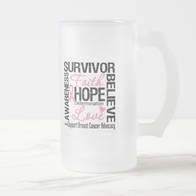 Chope Givrée Devise de survivants de CANCER DU SEIN (Droit)