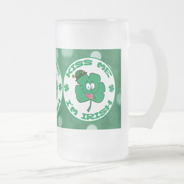 Chope Givrée Embrasse-moi Je suis Irlandais Clover Face Green B (Droit)