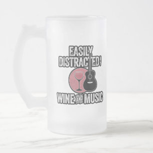 Chope Givrée Facilement distrait par le vin et la musique