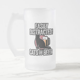 Chope Givrée Facilement distrait par les chats et la bière