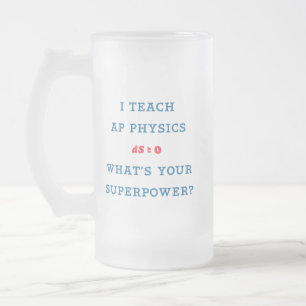 Chope Givrée Graphique du Superpouvoir du Professeur de Physiqu