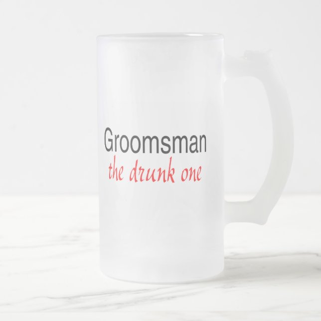 Chope Givrée Groomsman (l'ivre) (Droit)