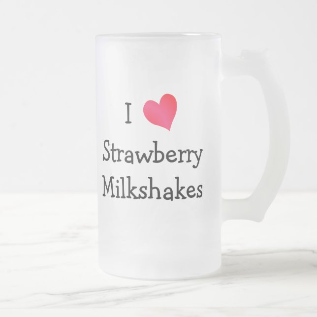 Chope Givrée I Love Strawberry Milkshakes (Droit)