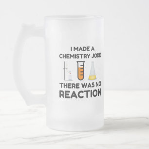 Chope Givrée J'Ai Fait Une Blague De Chimie