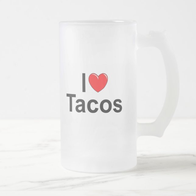 Chope Givrée J'aime des tacos (de coeur) (Droit)