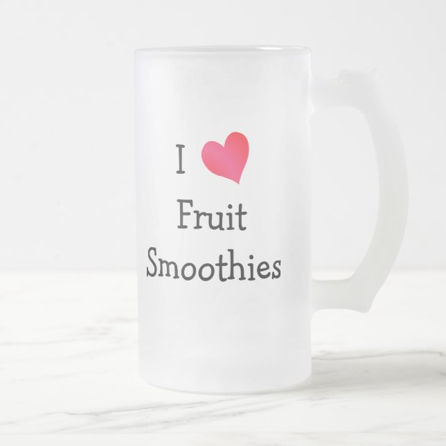 Chope Givrée J'aime les smoothies aux fruits (Droit)