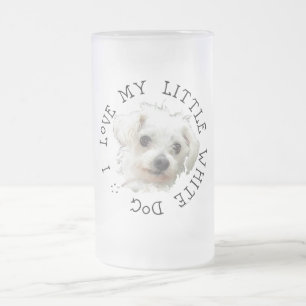 Chope Givrée J'aime mon petit chien blanc - Maltais