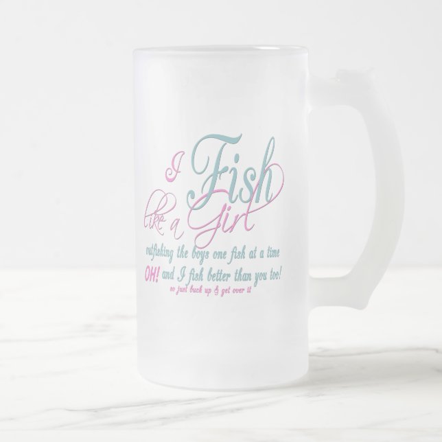 Chope Givrée Je pêche comme une fille Engin de pêche (Droit)