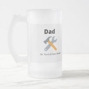 Chope Givrée Papa Mr. Fix-It at Your Service imprimé sur un