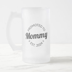 Chope Givrée Promu À Mommy Est. 2024 I