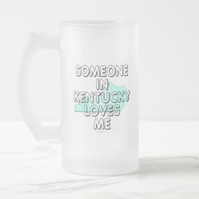 Chope Givrée Quelqu'un au Kentucky m'aime (Gauche)