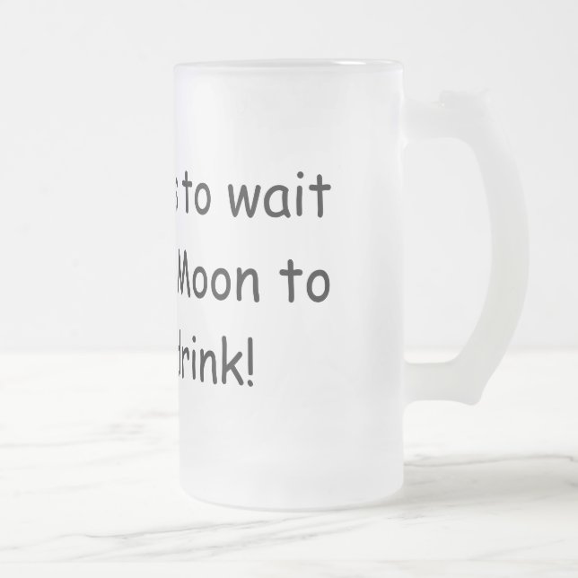 Chope Givrée Qui veut attendre une lune bleue… (Droit)