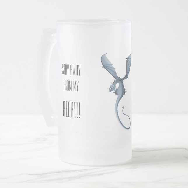 Chope Givrée Restez à distance de ma bière, bébé dragon en colè (Devant gauche)