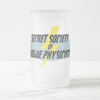Chope Givrée Société secrète des physiciens escrocs