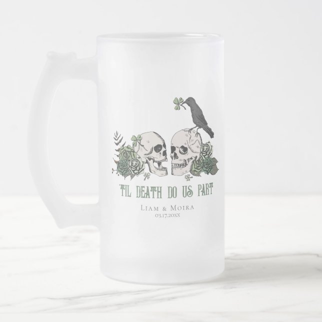 Chope Givrée Til Death Jour de la Saint Patrick gothique Crâne  (Gauche)