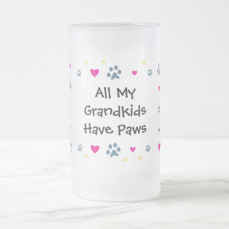 Chope Givrée Tous mes Grandkids-Petits-enfants ont des pattes