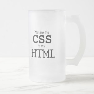 Chope Givrée Vous êtes le CSS à mon HTML