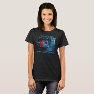 Choses de l'œil quantique femmes T-shirt noir