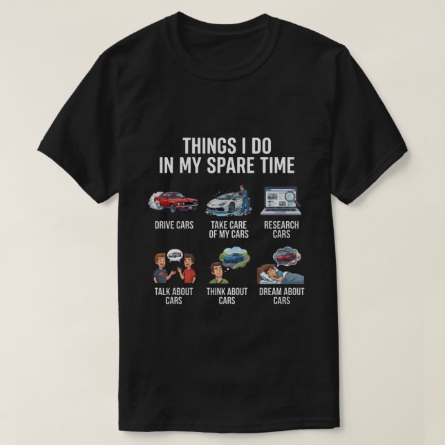 Choses que je fais pendant mon temps libre T-shirt (Design devant)