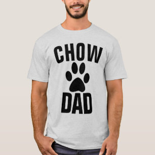 CHOW DOG DAD T-shirts