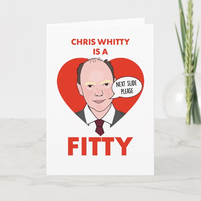 Chris Whitty est un Fitty - Carte de vœux (Devant)
