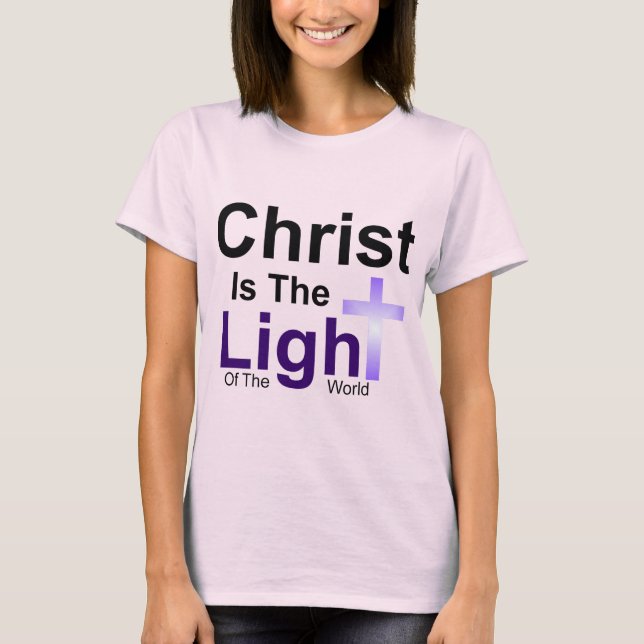 Christ Est La Lumière T-shirt pour femmes (Devant)
