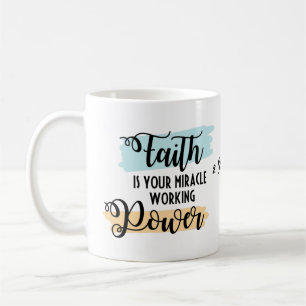 Christian Coffee Mug - La foi est le pouvoir
