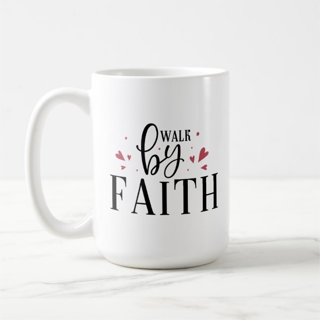 Christian Coffee Mug - Marcher Par La Foi (Gauche)