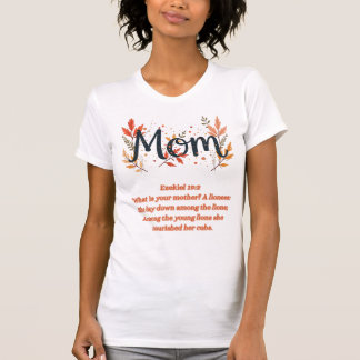Christian Inspirational Bible Verse Mother T-Shirt