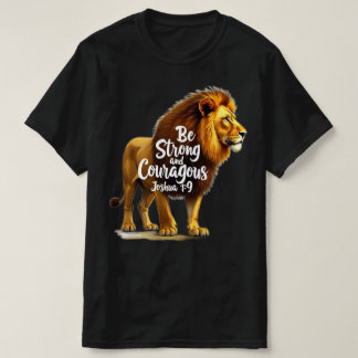 Christian T-shirt | Soyez forts et courageux