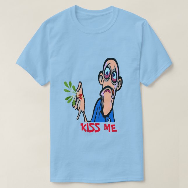 Christmas Kiss Me, modifier ajouter texte- T-shirt (Design devant)