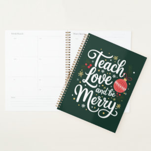 Christmas Teach Love & Be Merry Funny Teacher Cade