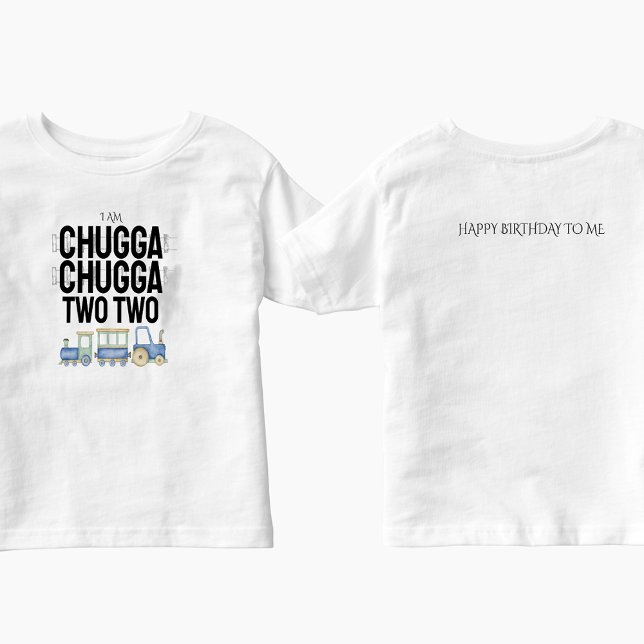 Chugga Chugga Deux | T-shirt Enfant Anniversaire W (Créateur téléchargé)