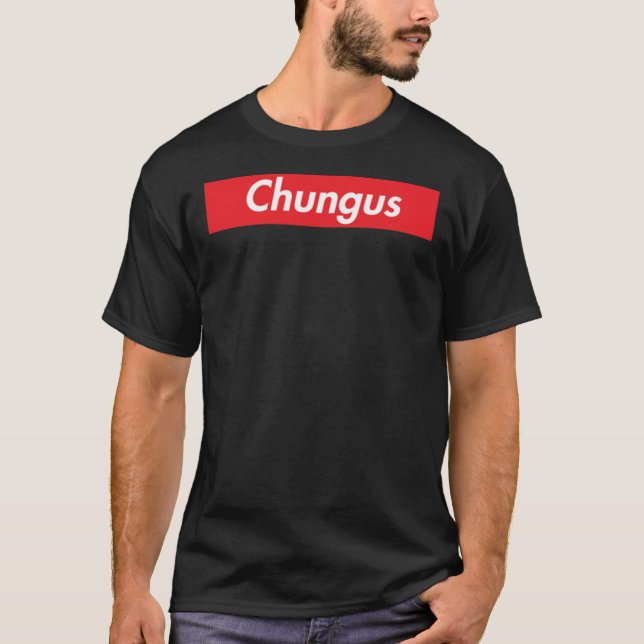 Chungus Classic T-Shirt (Devant)