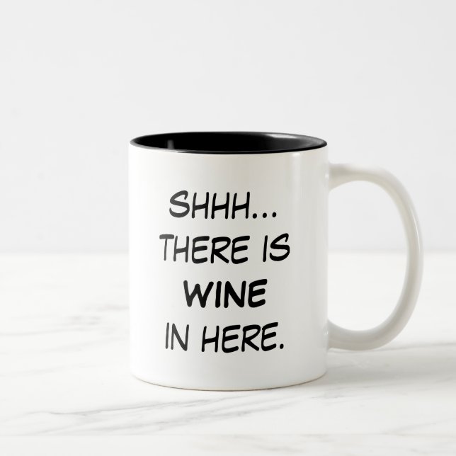 Chut... il y a du vin ici Mug (Droit)