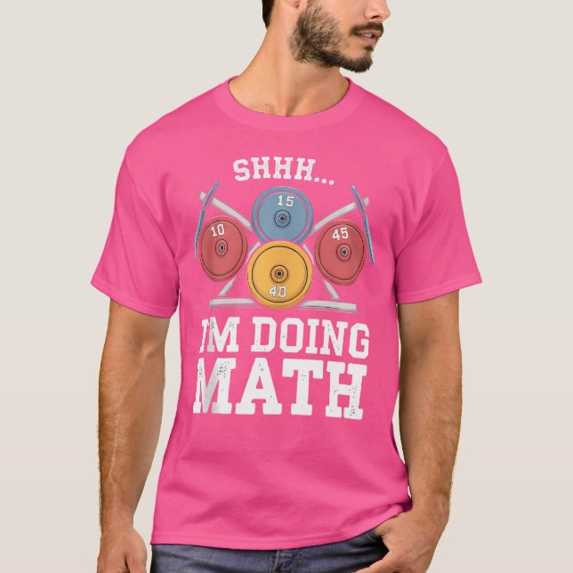 Chut, je fais des maths T-shirt drôle de musculati (Devant)