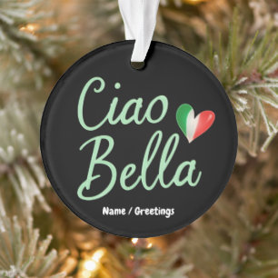 Ciao Bella Drapeau Italien Design Amusant & Magiqu