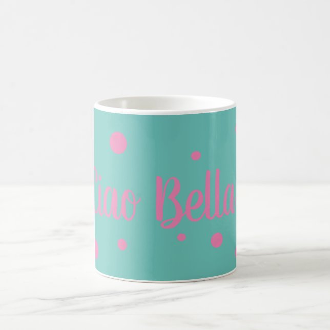 Ciao Bella Mug (Centre)