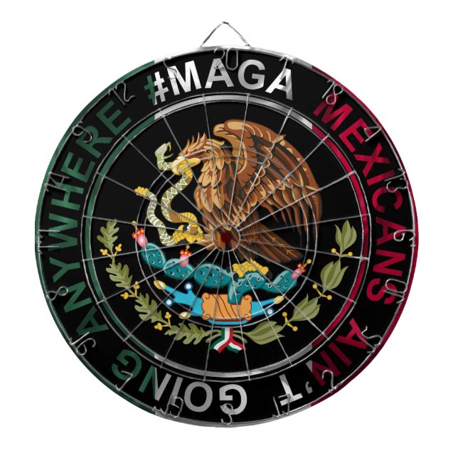 Cible De Fléchettes Les Mexicains MAGA ne vont nulle part (Devant)