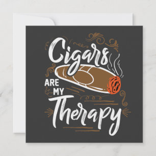 Cigares uniques sont ma citation de thérapie