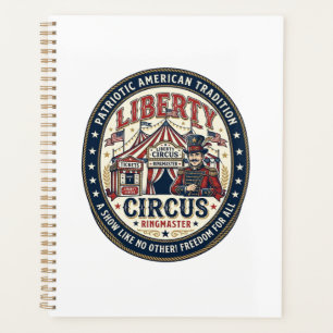 Cirque Patriotique Liberty Patriote Cirque Monsieu