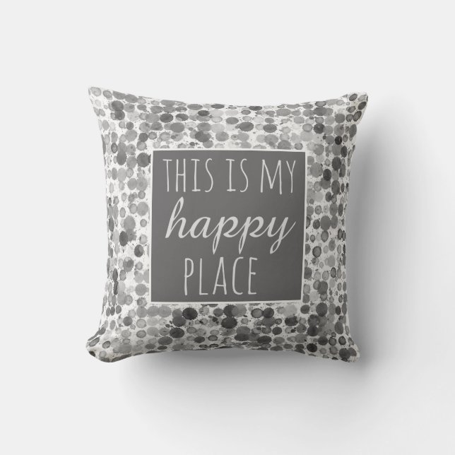 citation coussin c'est mon heureux endroit gris et (Recto)