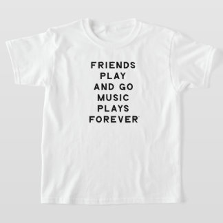 Citation d'amis et de musique pour enfants T-shirt