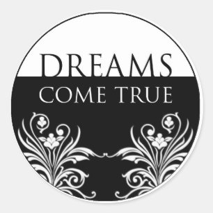 Citation de 3 mots - Dreams Come True Sticker