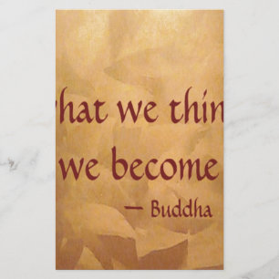 Citation de Bouddha ; Ce que nous pensons, nous le